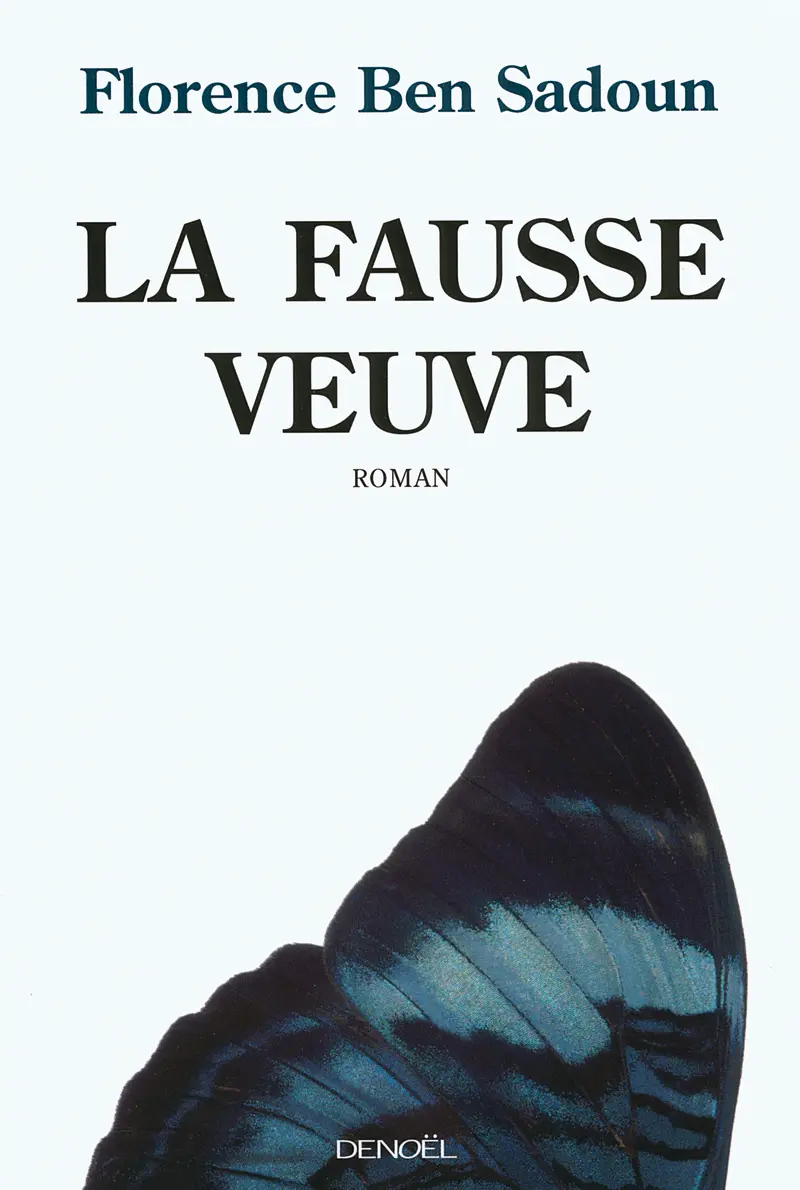 La fausse veuve - Florence Ben Sadoun