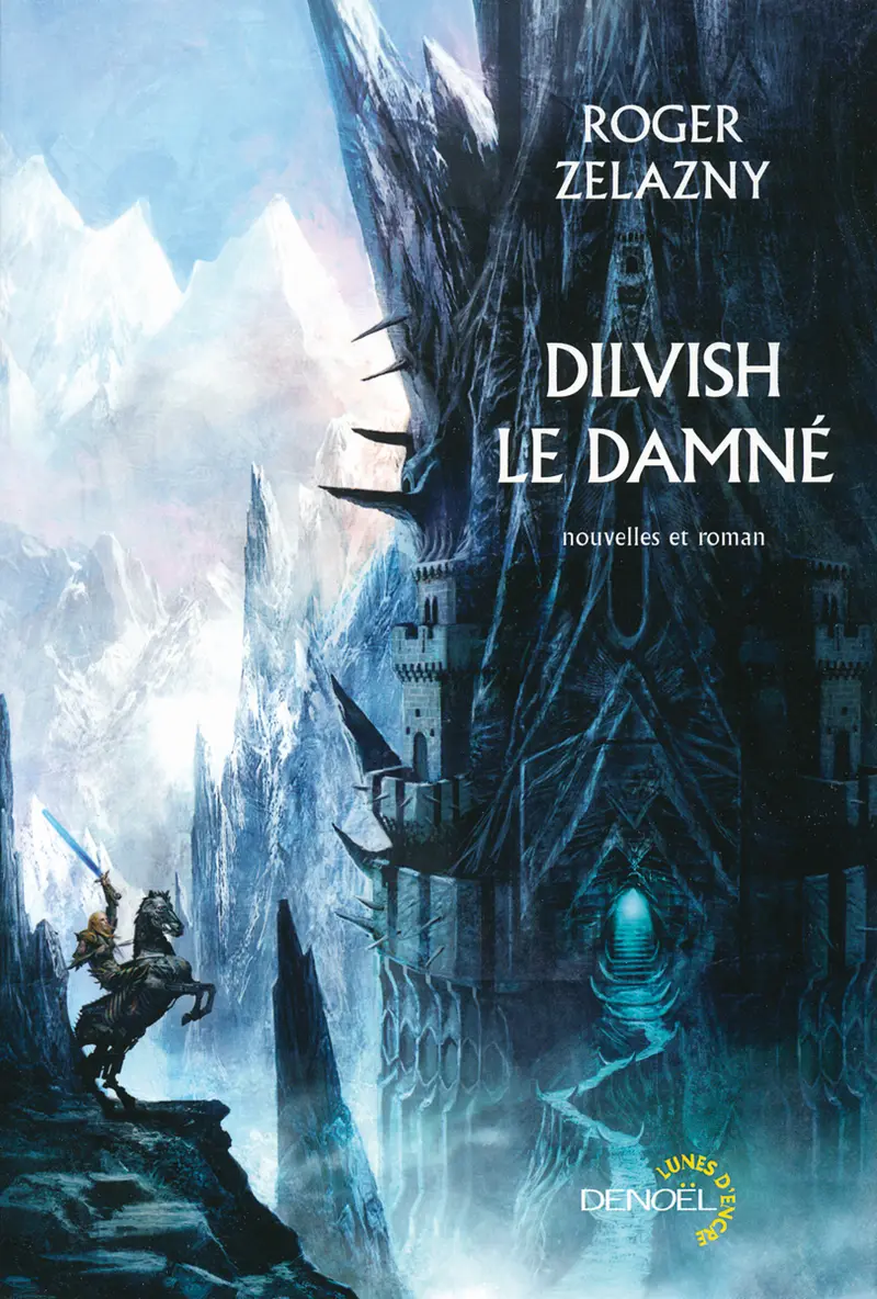 Dilvish le damné - Roger Zelazny