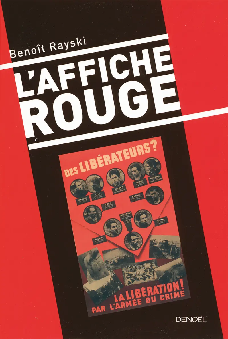 L'Affiche rouge - Benoît Rayski