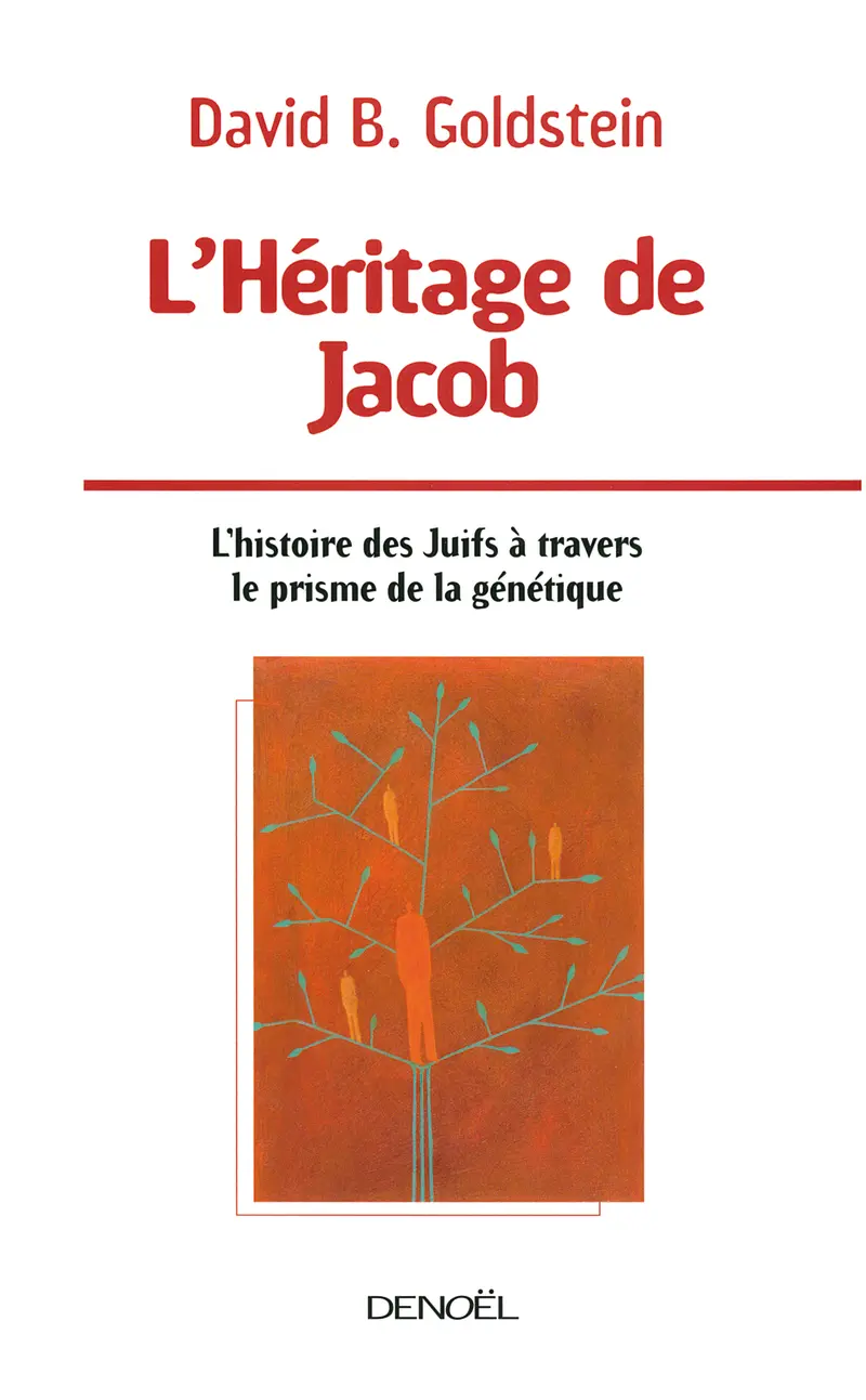 L'Héritage de Jacob - David B. Goldstein