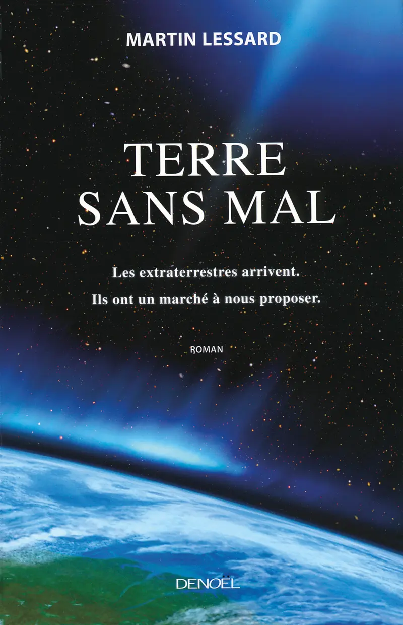 Terre sans mal - Martin Lessard