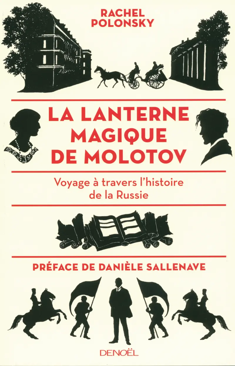 La lanterne magique de Molotov - Rachel Polonsky