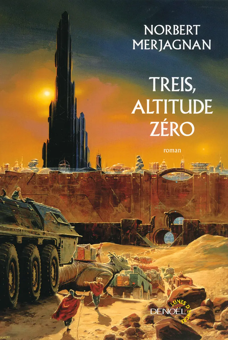Treis, altitude zéro - Norbert Merjagnan