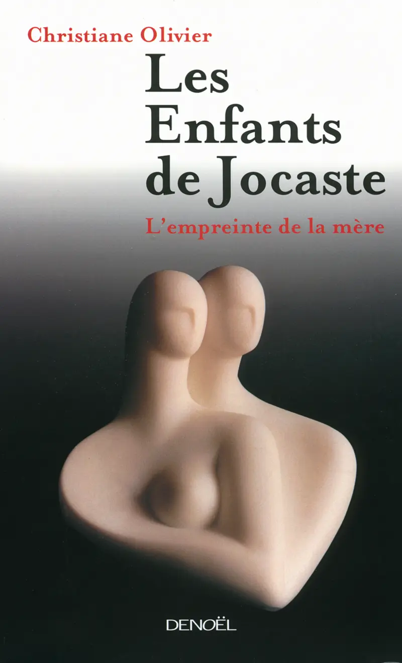 Les Enfants de Jocaste - Christiane Olivier