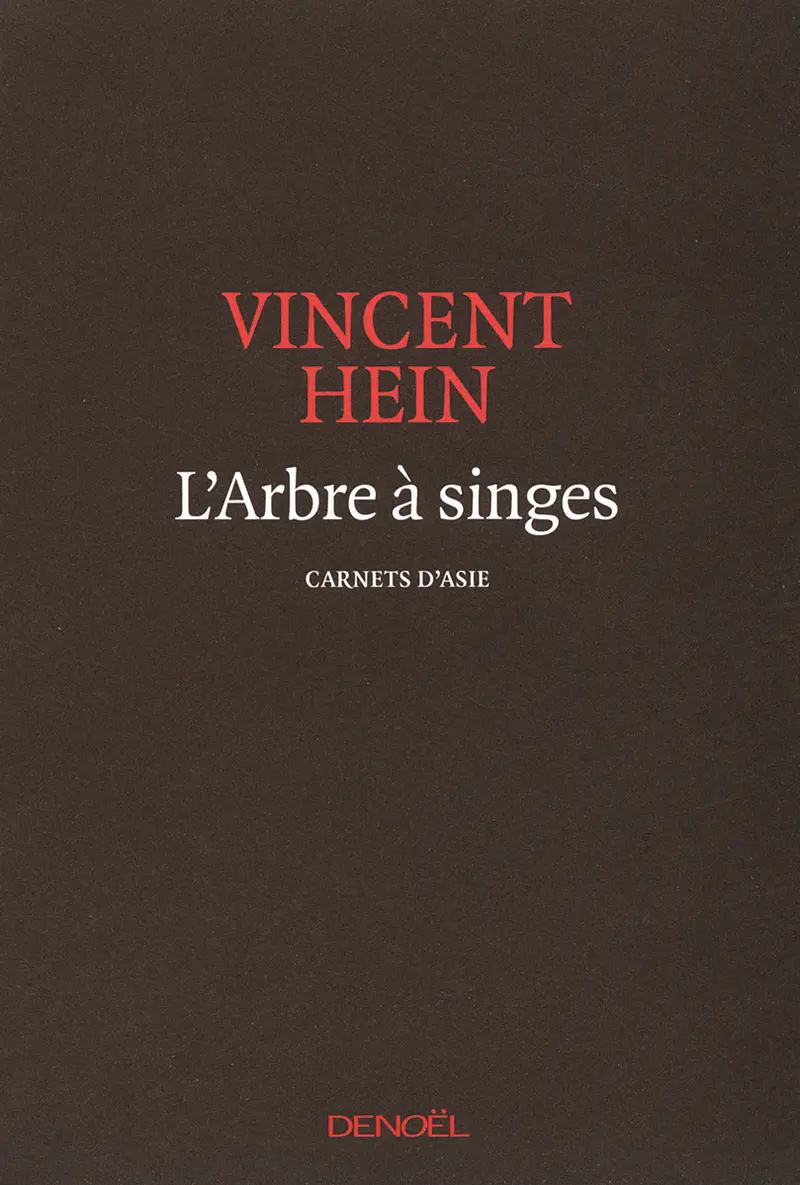 L'Arbre à singes - Vincent Hein