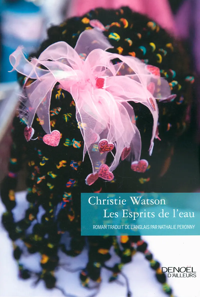 Les Esprits de l'eau - Christie Watson