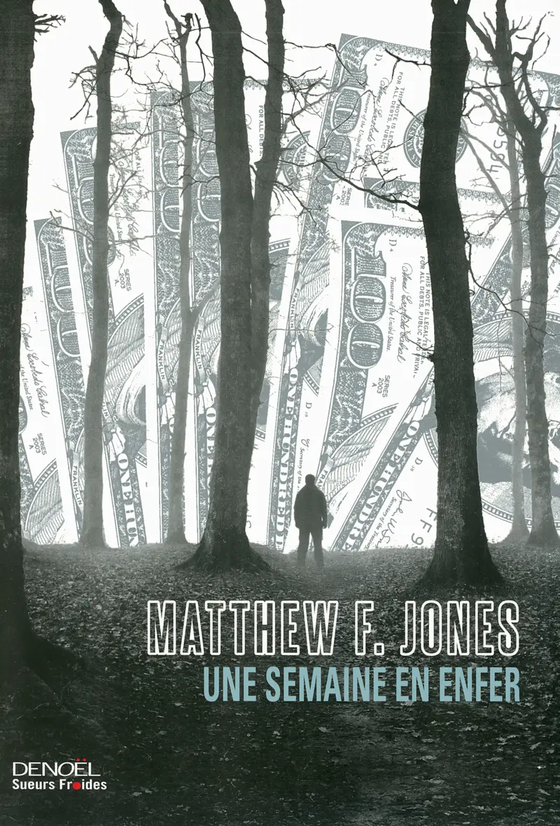 Une semaine en enfer - Matthew F. Jones