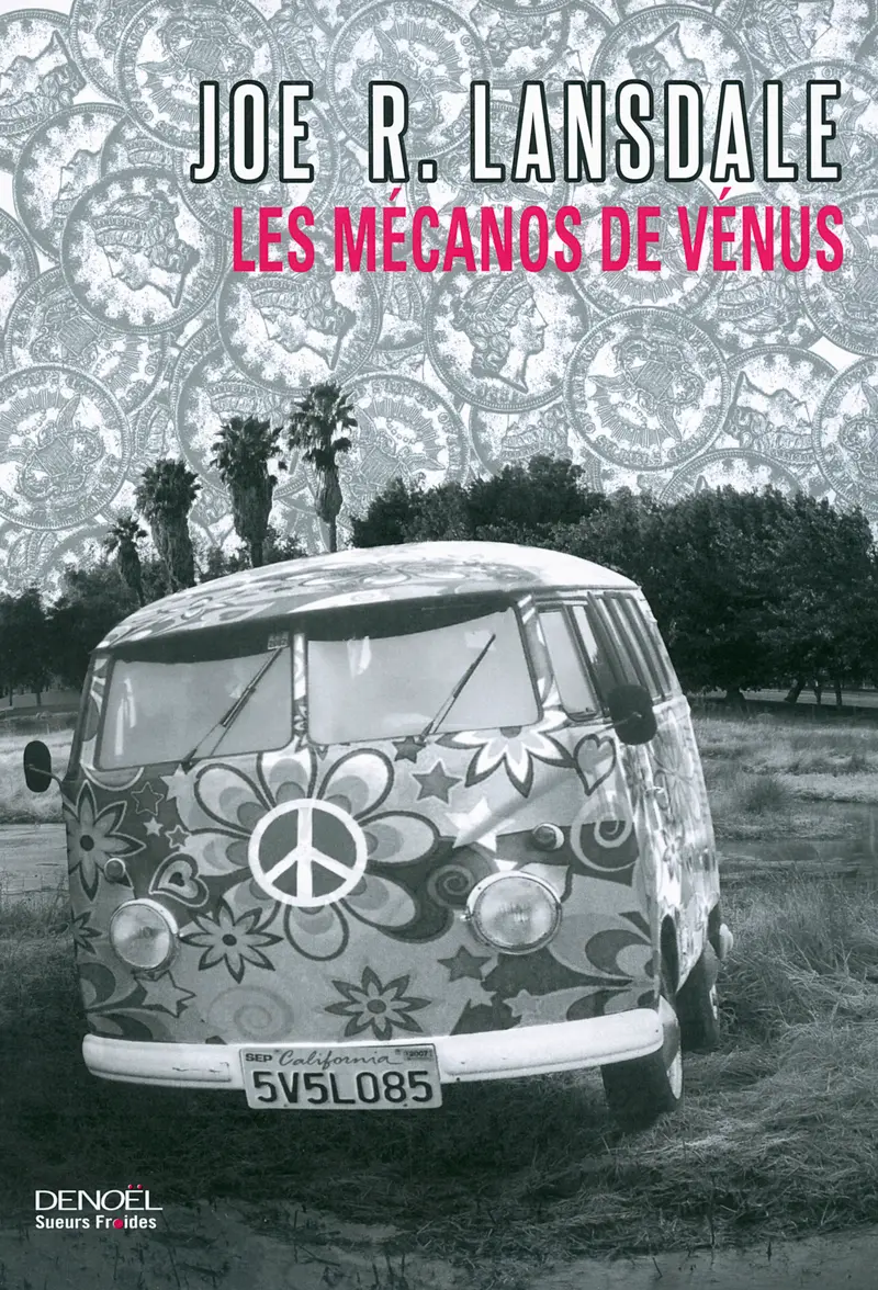 Les Mécanos de Vénus - Joe R. Lansdale