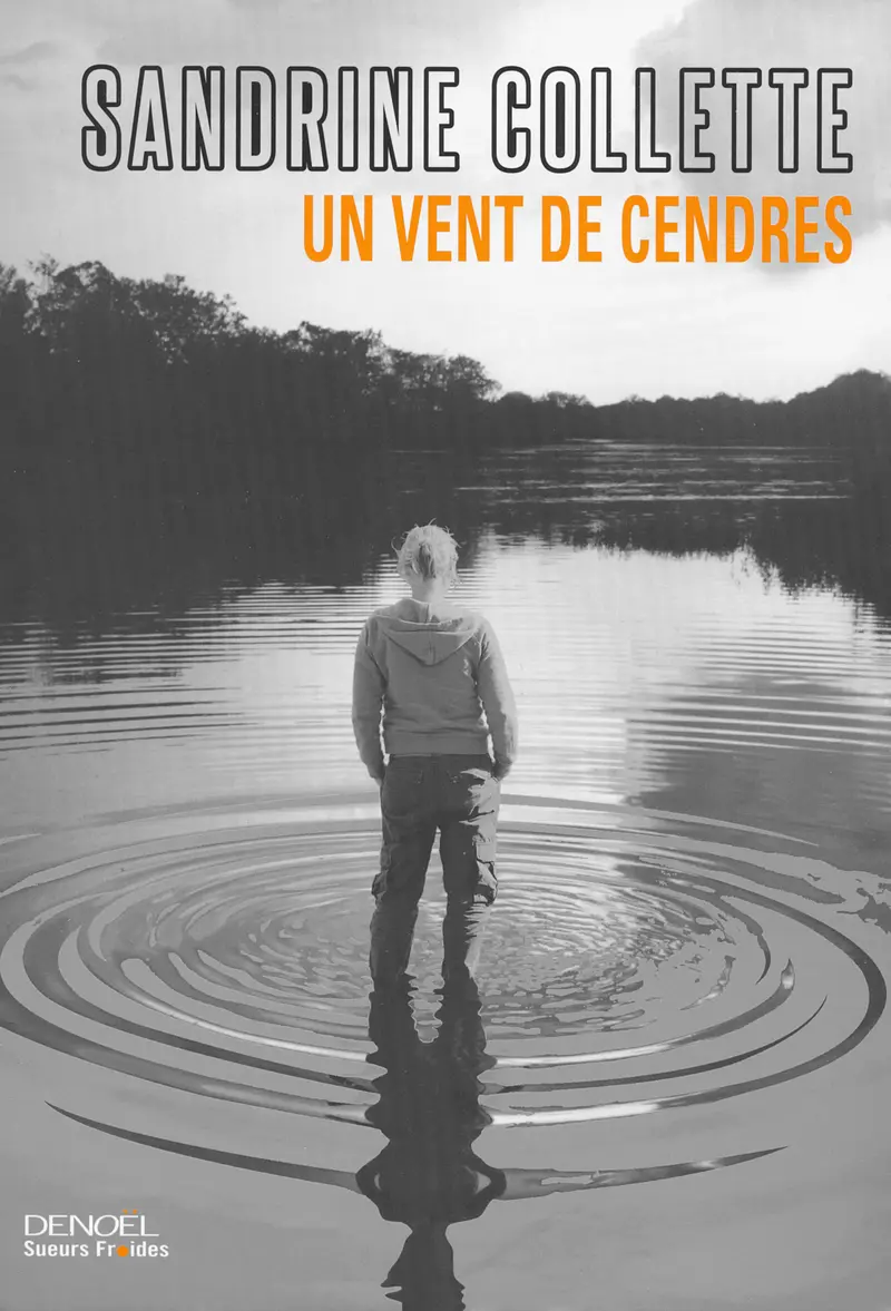 Un vent de cendres - Sandrine Collette