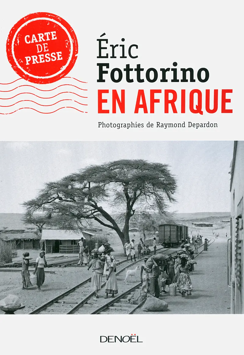 En Afrique - Éric Fottorino