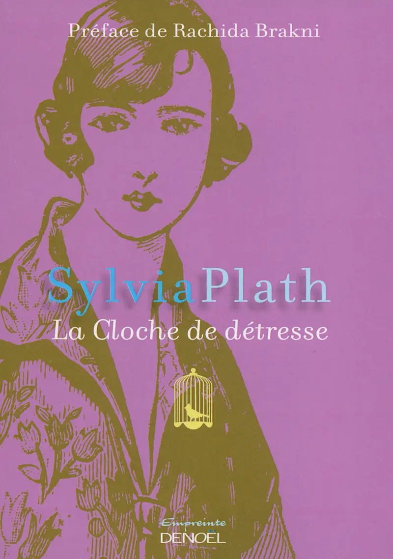 La Cloche de détresse - Sylvia Plath