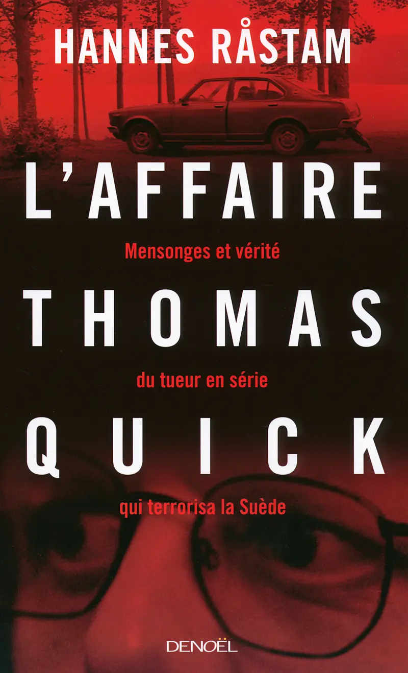 L'Affaire Thomas Quick - Hannes Råstam