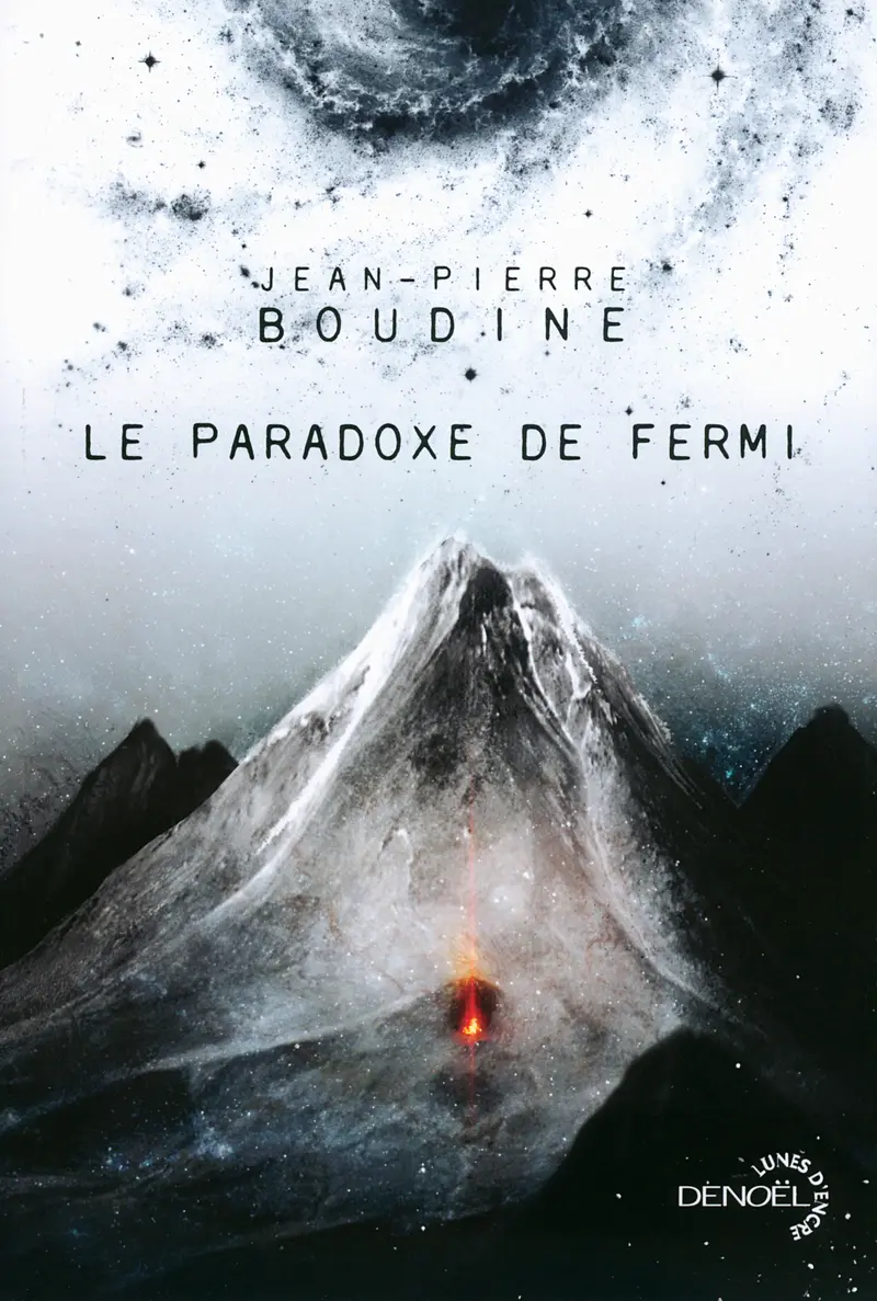 Le Paradoxe de Fermi - Jean-Pierre Boudine