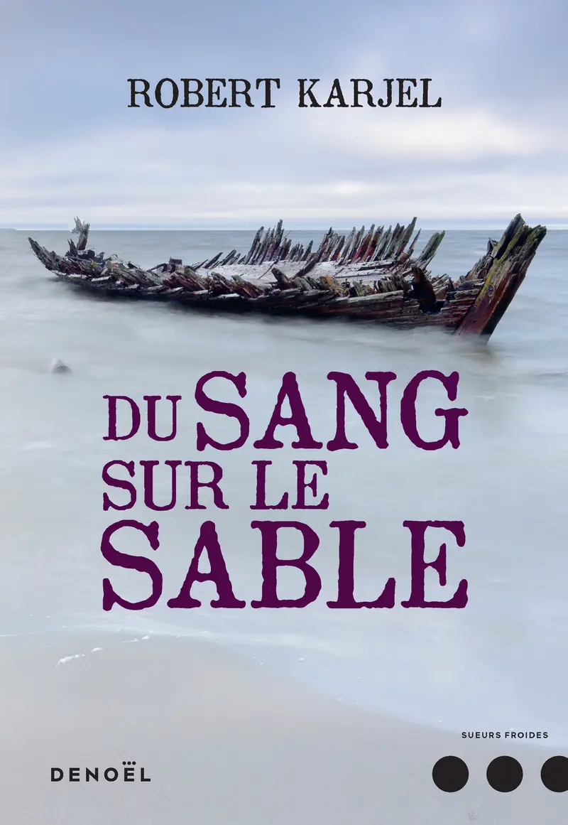 Du sang sur le sable - Robert Karjel