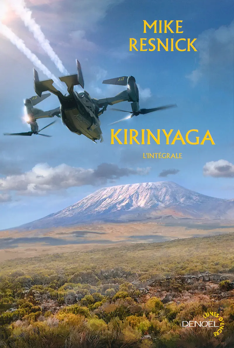 Kirinyaga suivi de «Kilimandjaro» - Mike Resnick