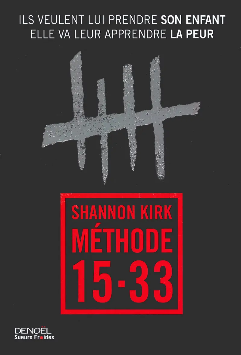 Méthode 15-33 - Shannon Kirk