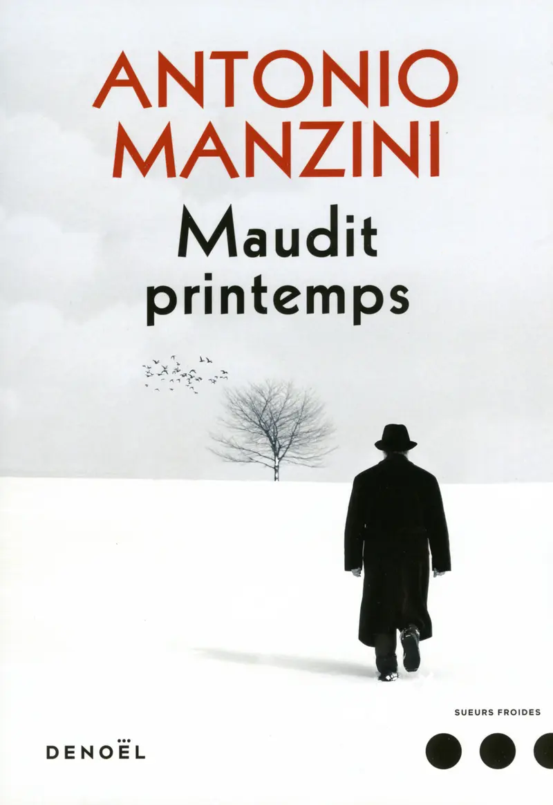 Maudit printemps - Antonio Manzini