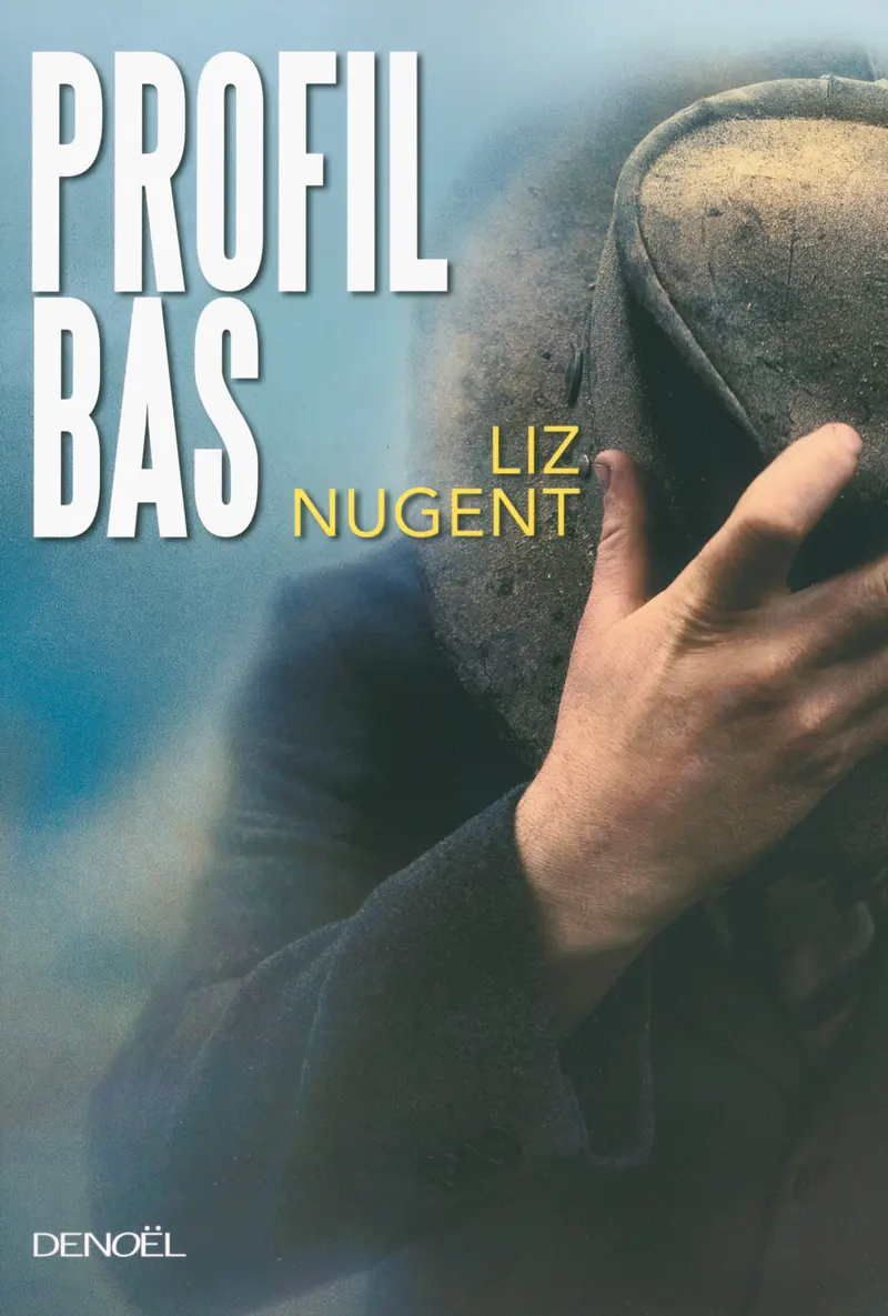 Profil bas - Liz Nugent