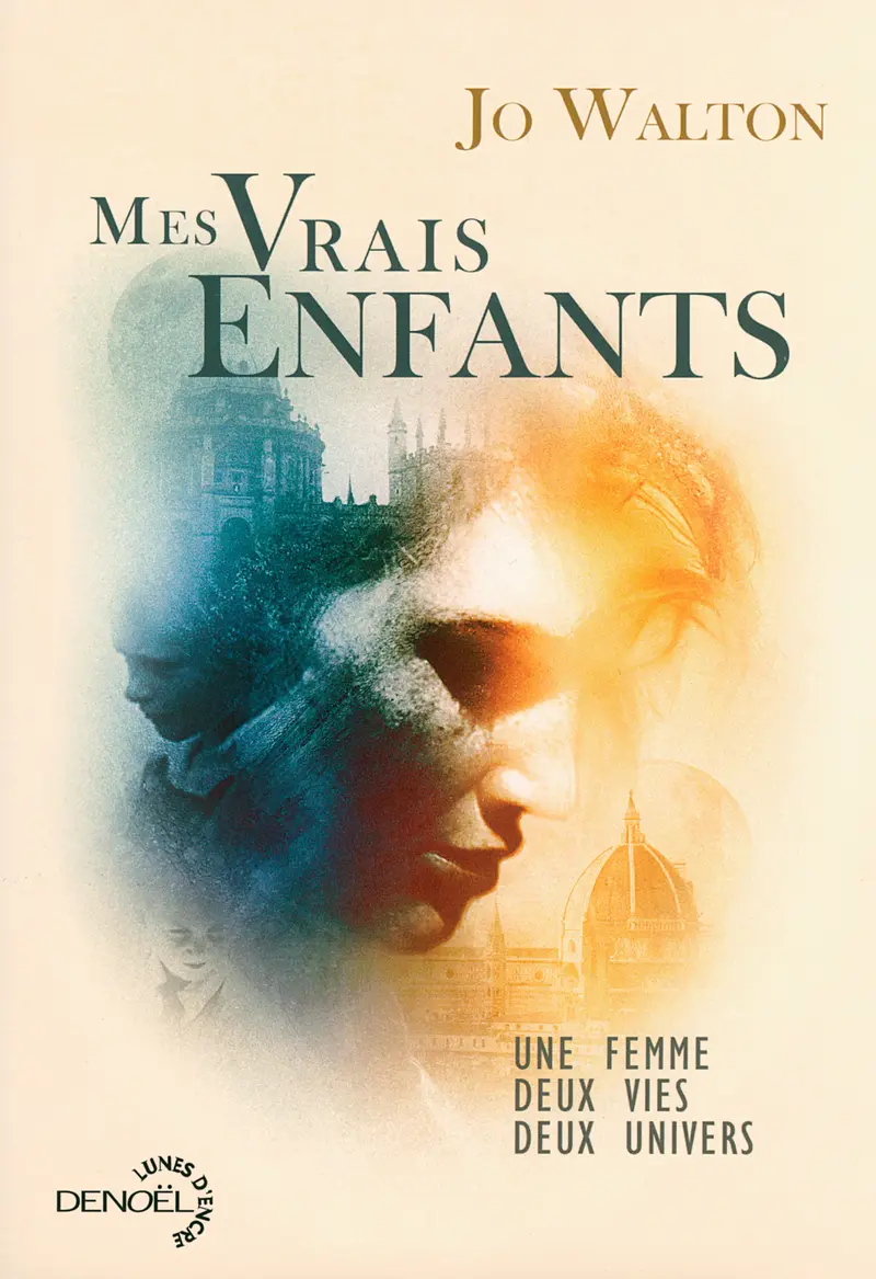 Mes vrais enfants - Jo Walton