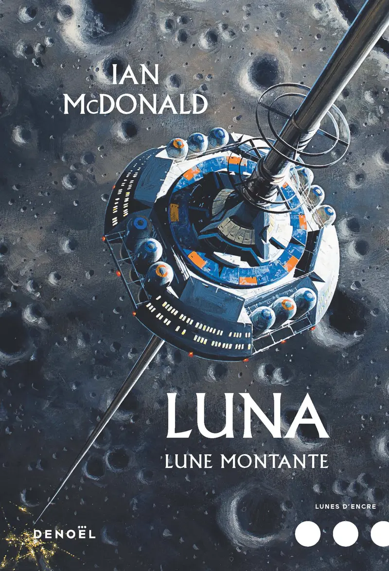 Luna - Ian McDonald