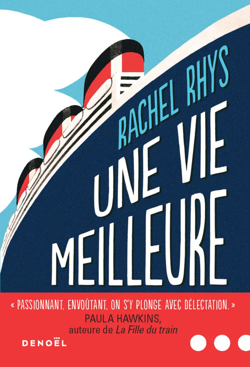 Une vie meilleure - Rachel Rhys