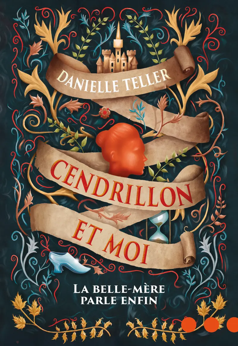 Cendrillon et moi - Danielle Teller