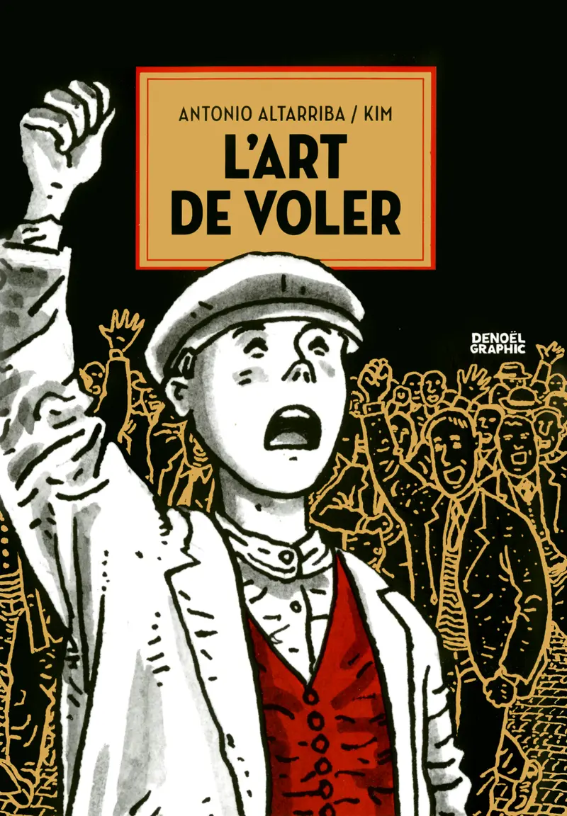 L'art de voler - Antonio Altarriba - Kim - Kim