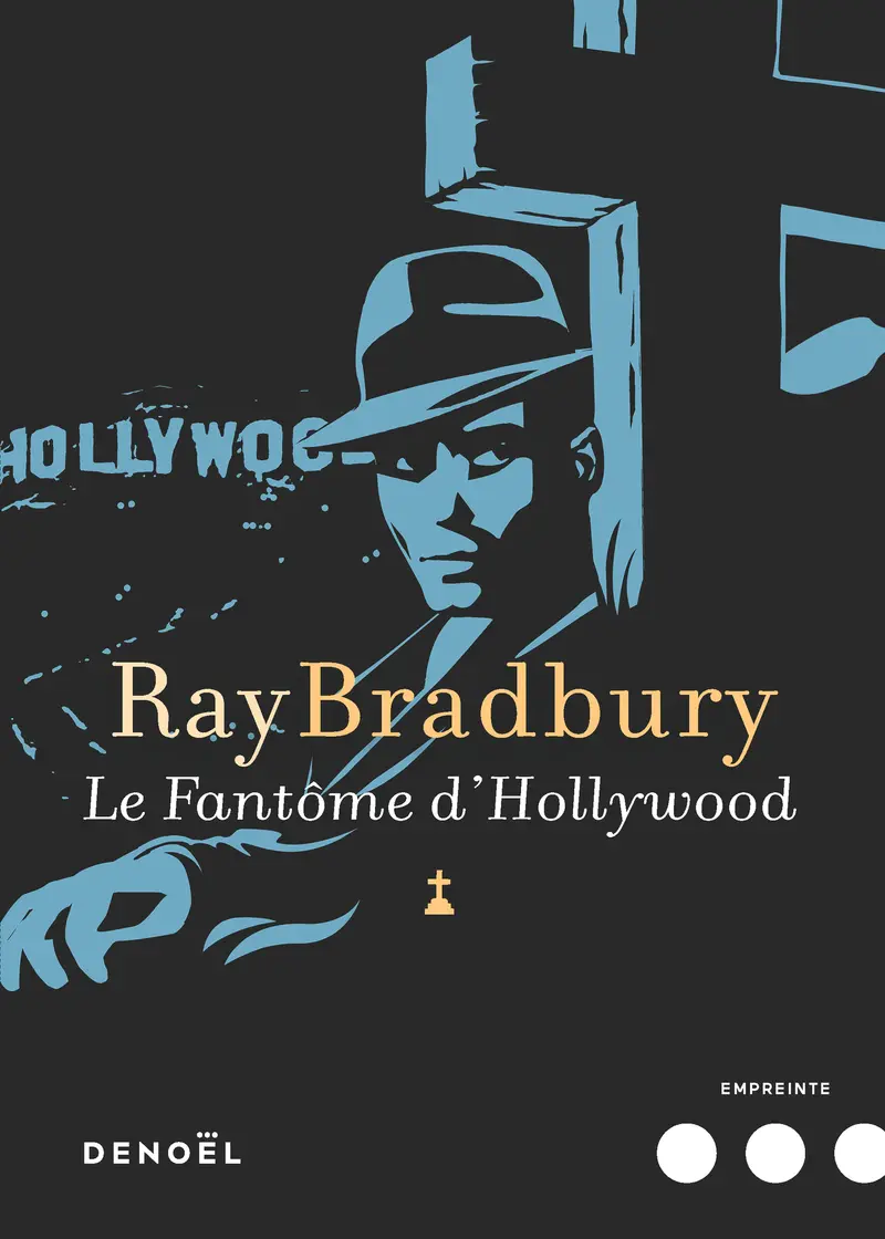 Le Fantôme d'Hollywood - Ray Bradbury