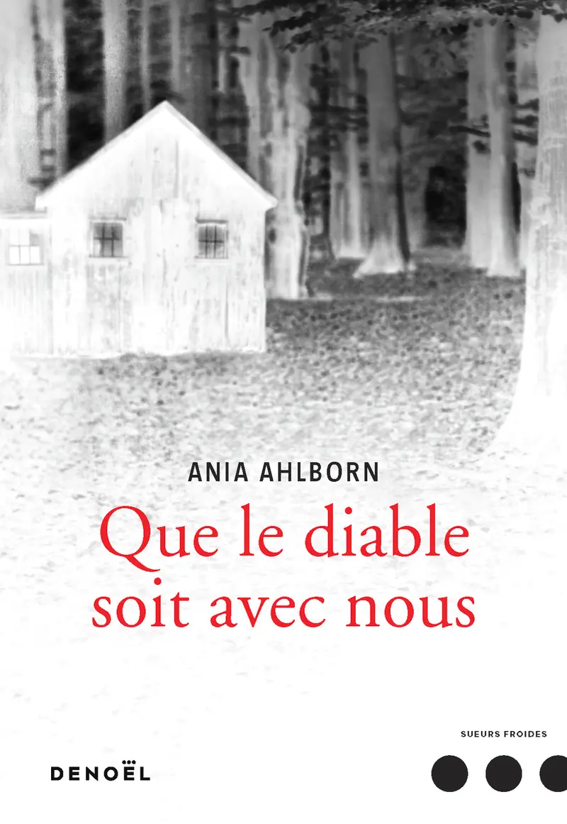 Que le diable soit avec nous - Ania Ahlborn