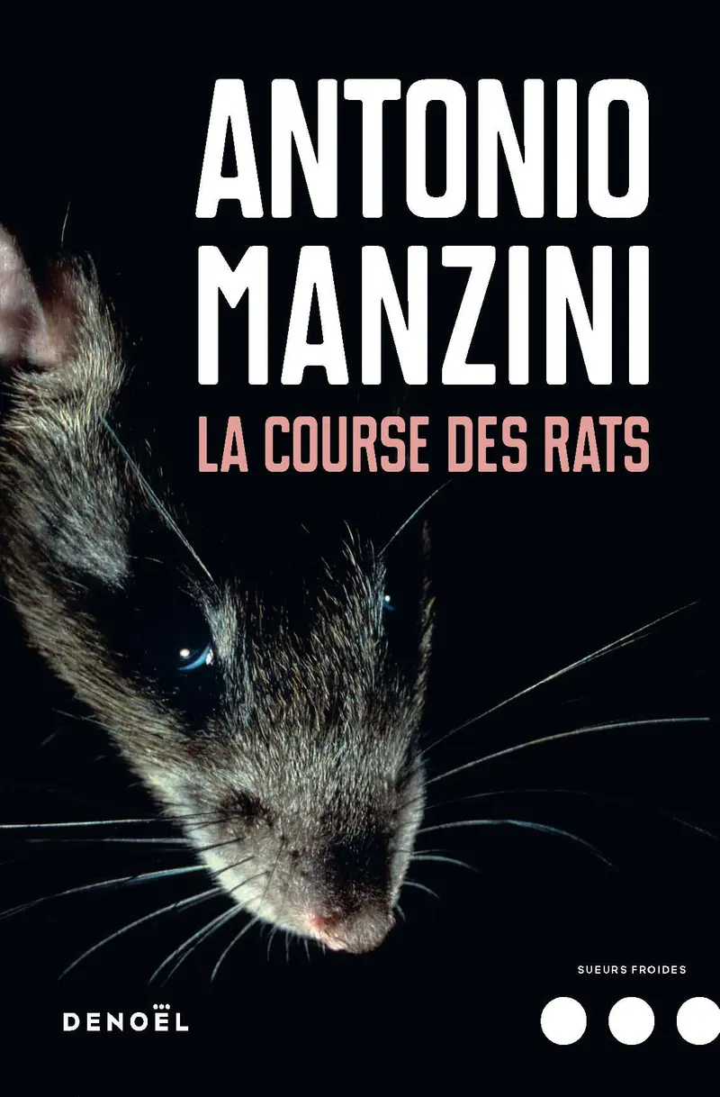 La Course des rats - Antonio Manzini
