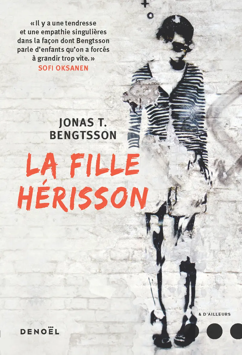 La Fille-Hérisson - Jonas T. Bengtsson