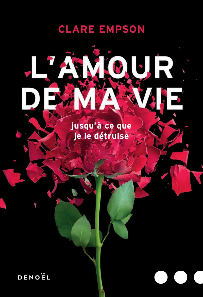 L'Amour de ma vie - Clare Empson