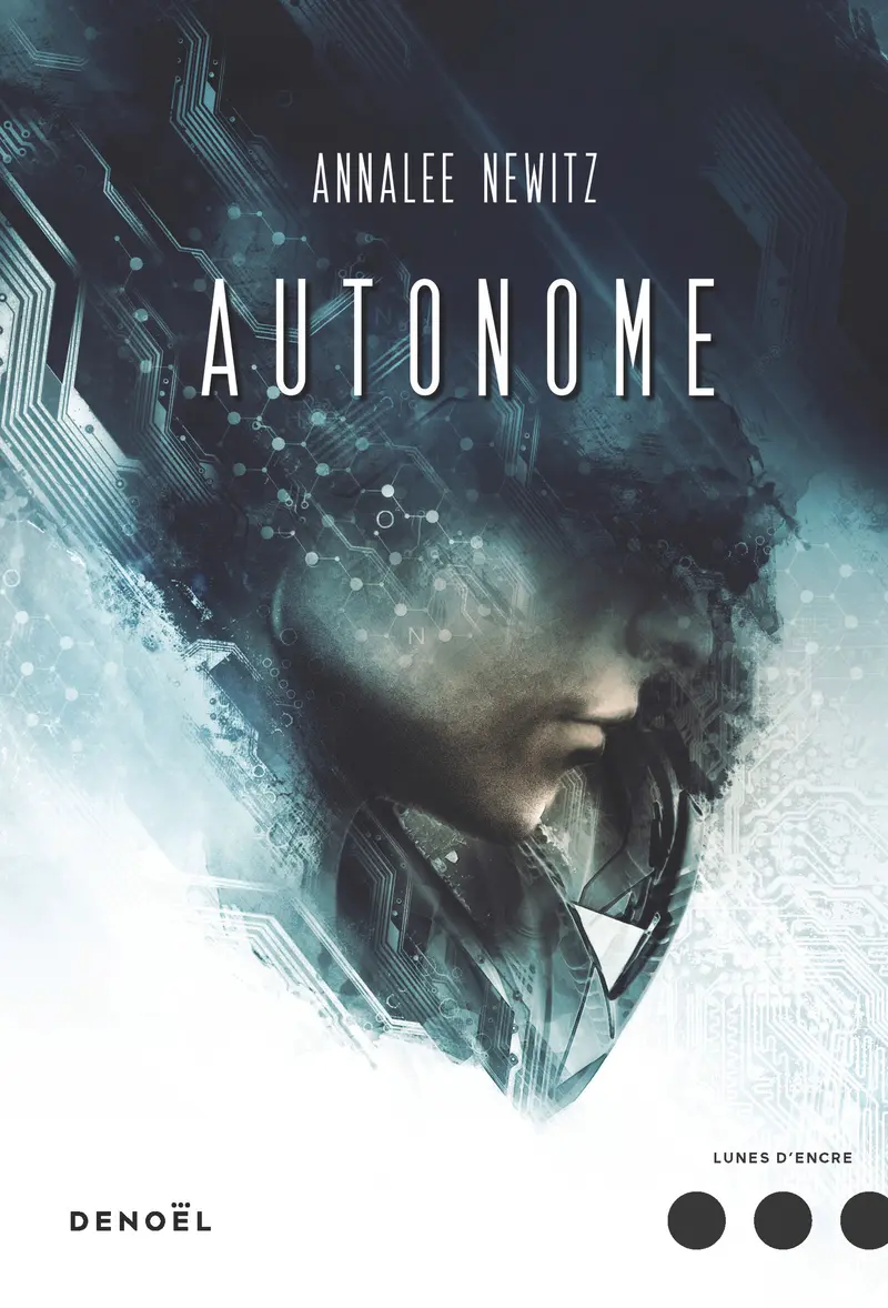 Autonome - Annalee Newitz