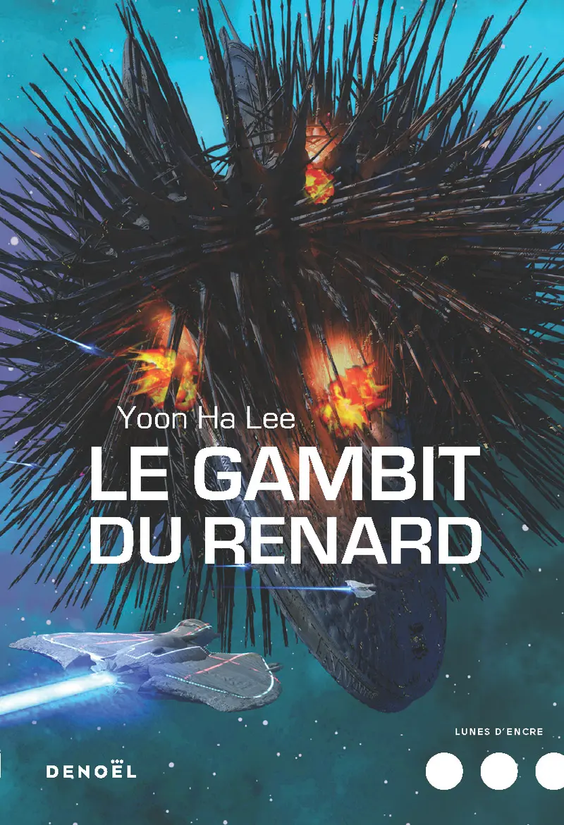 Le Gambit du Renard - Yoon Ha Lee