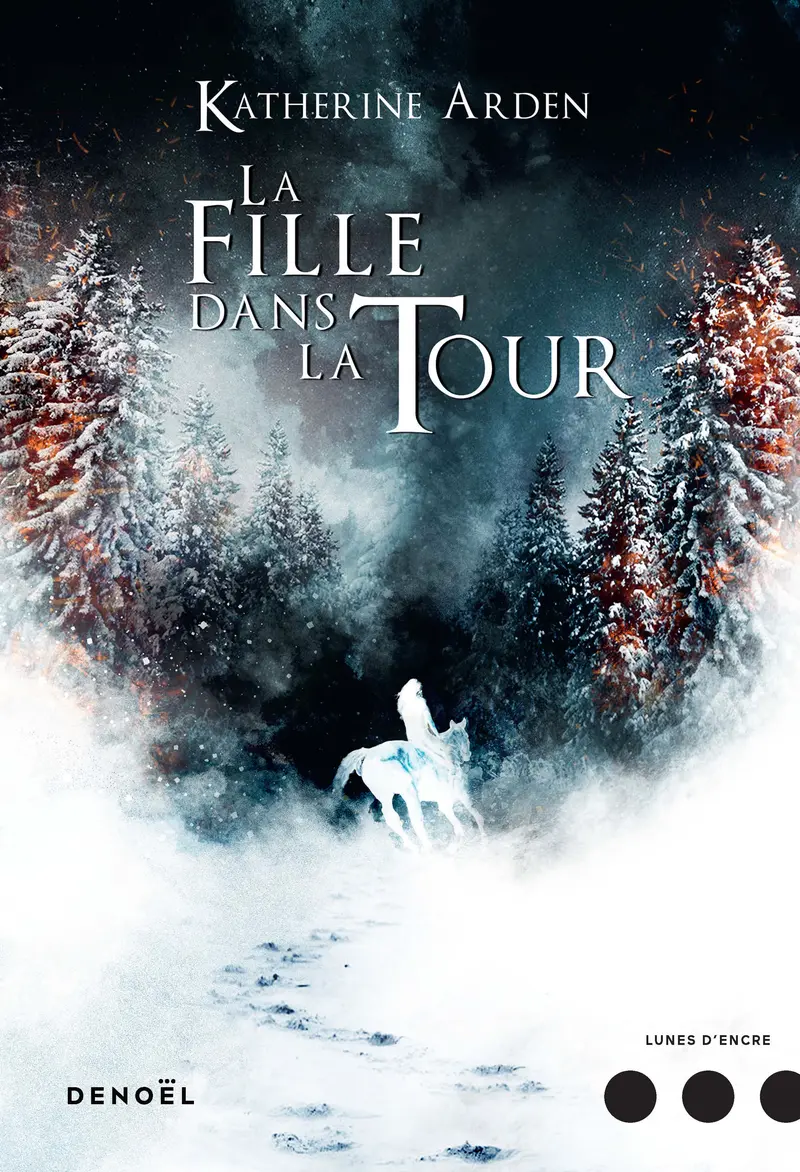 La Fille dans la Tour - Katherine Arden