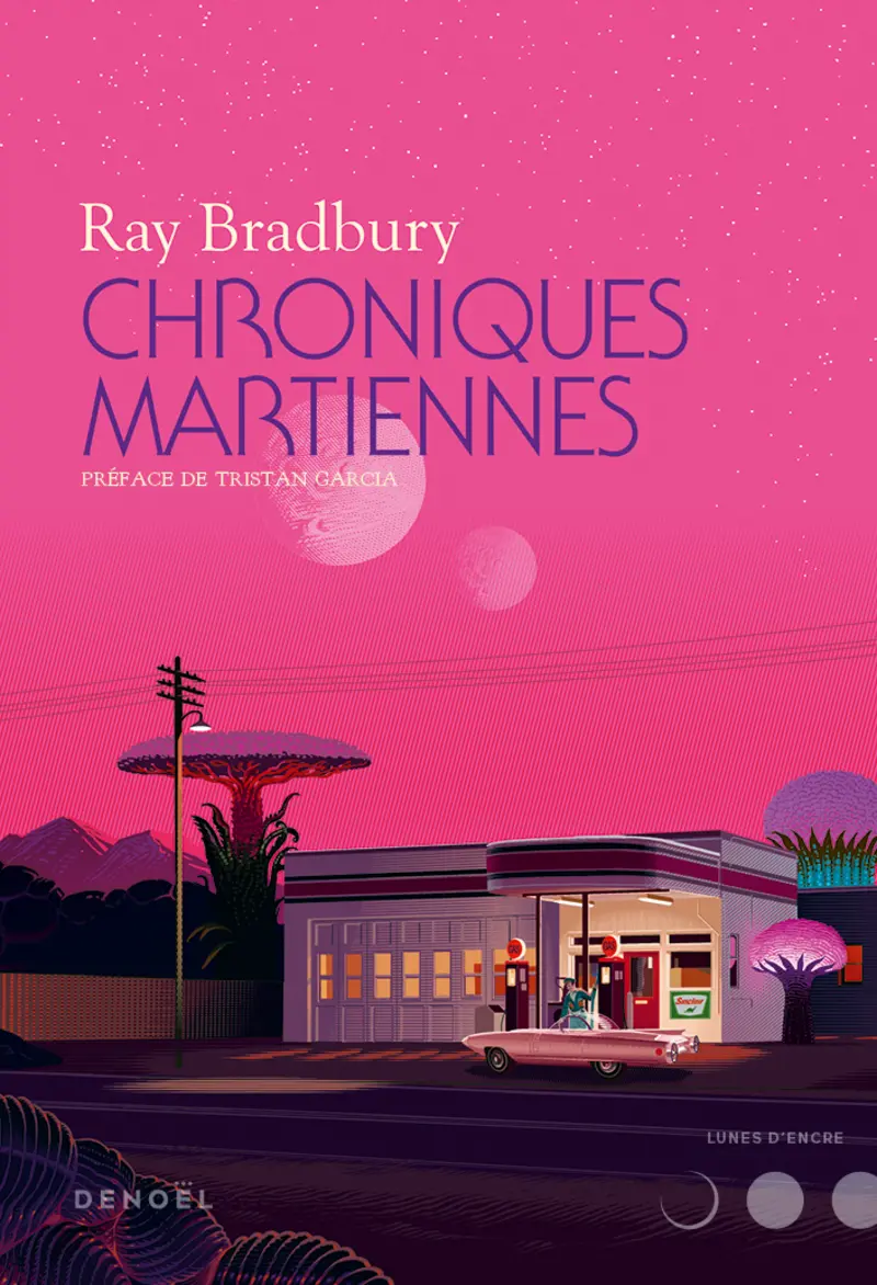 Chroniques martiennes - Ray Bradbury