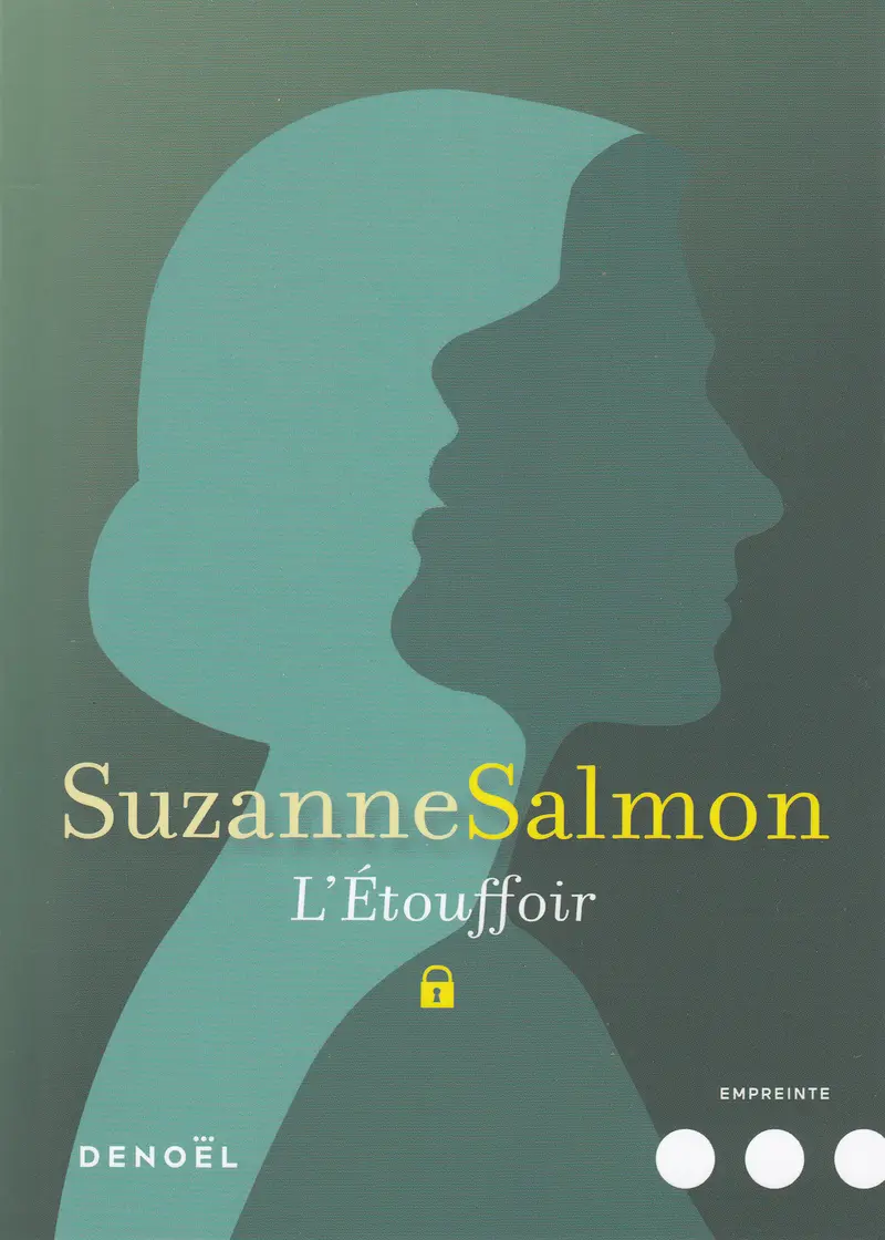 L'Étouffoir - Suzanne Salmon