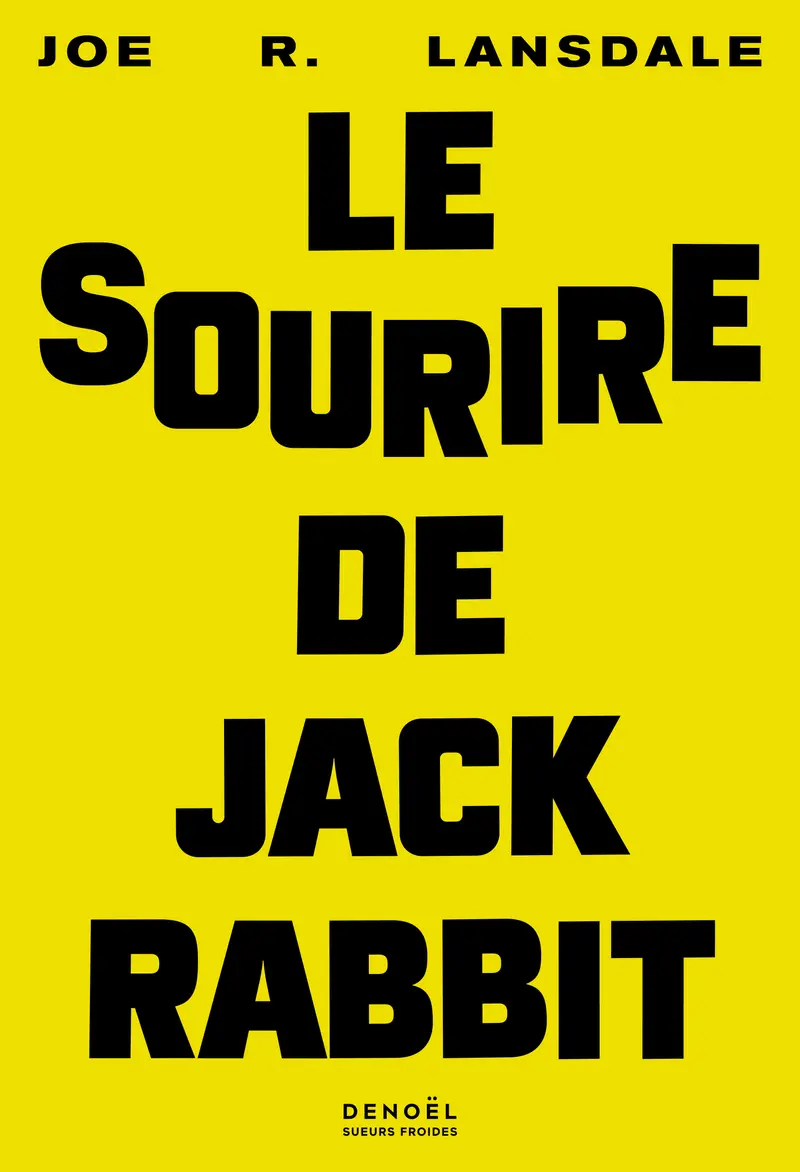 Le Sourire de Jackrabbit - Joe R. Lansdale