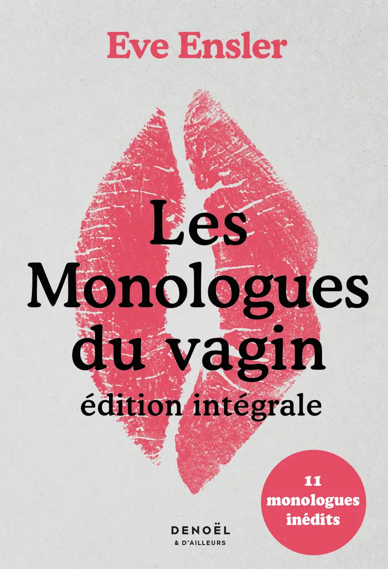 Les Monologues du vagin - V (Eve Ensler)