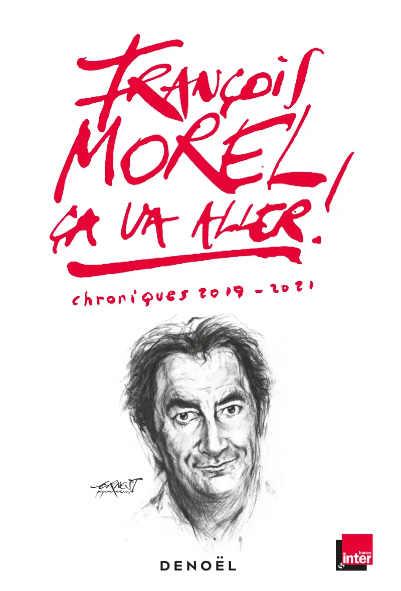 Ça va aller ! - François Morel