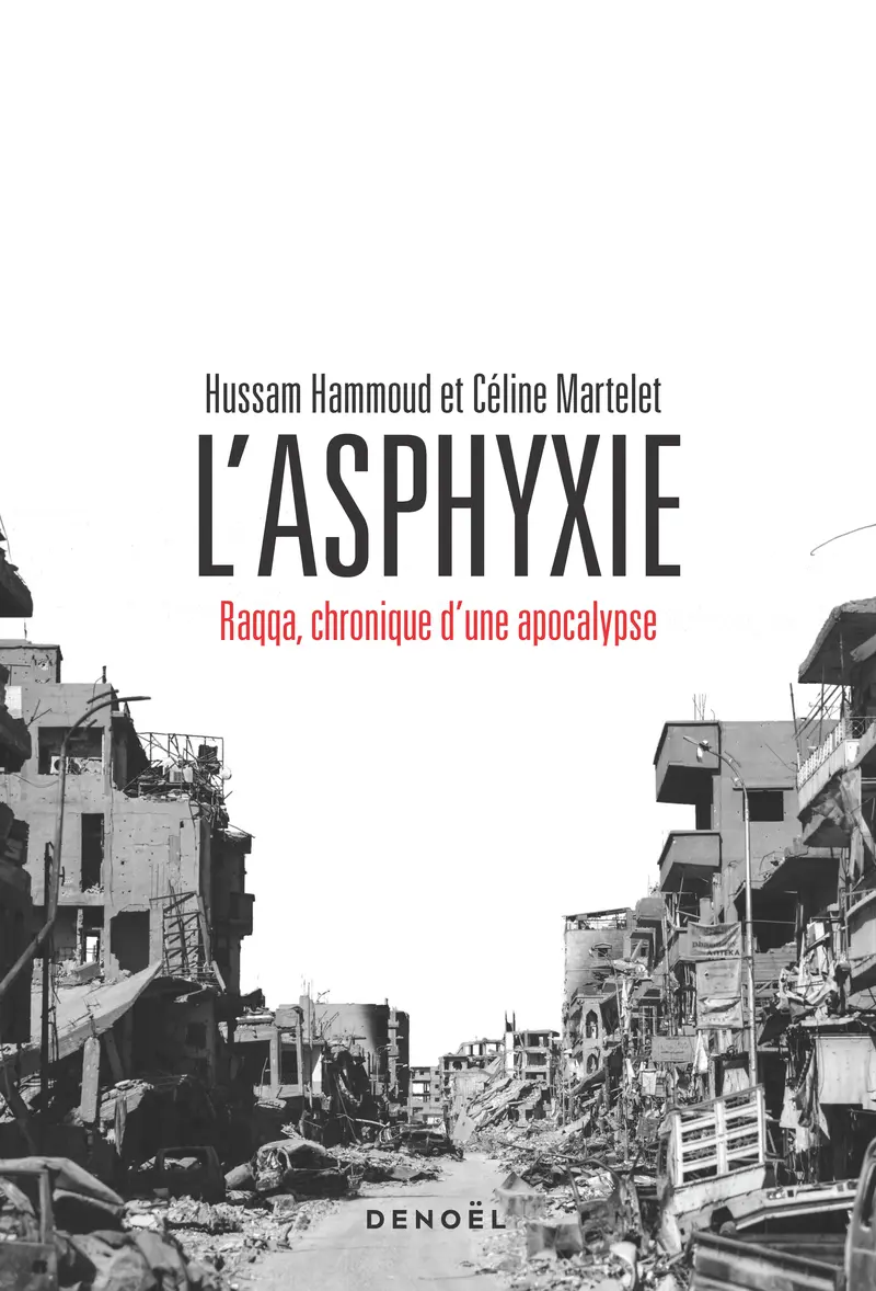 L'Asphyxie - Céline Martelet - Hussam Hammoud