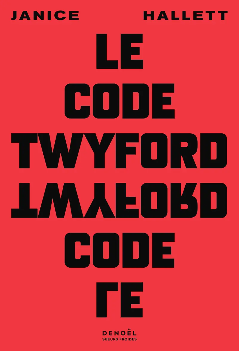 Le Code Twyford - Janice Hallett