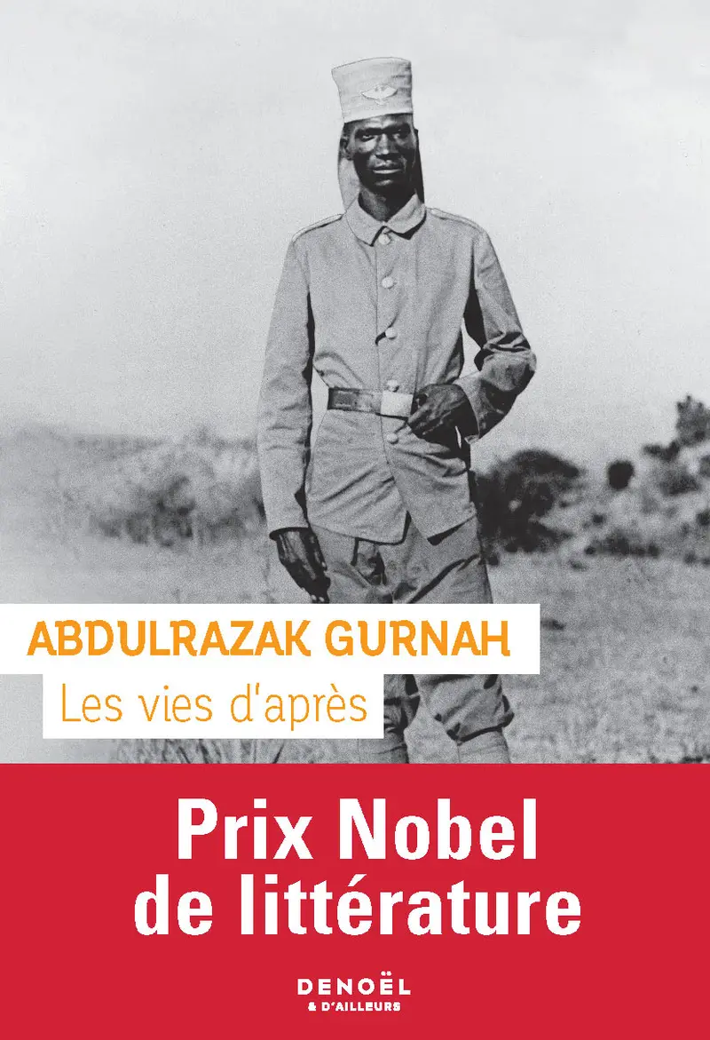 Les vies d'après - Abdulrazak Gurnah