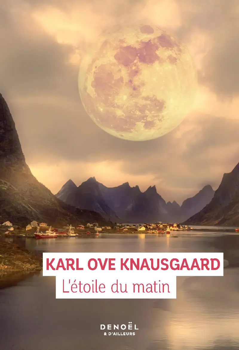 L’Étoile du matin - Karl Ove Knausgaard