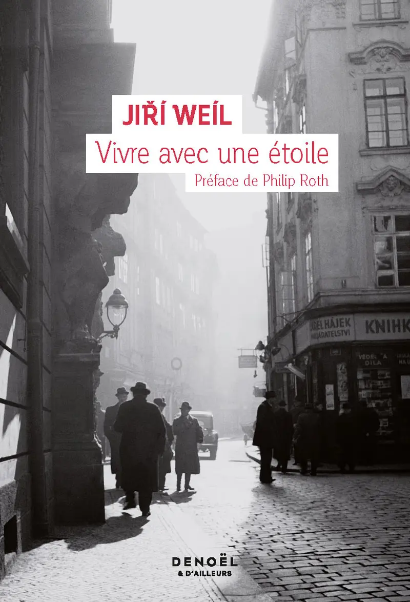 Vivre avec une étoile - Jiří Weil