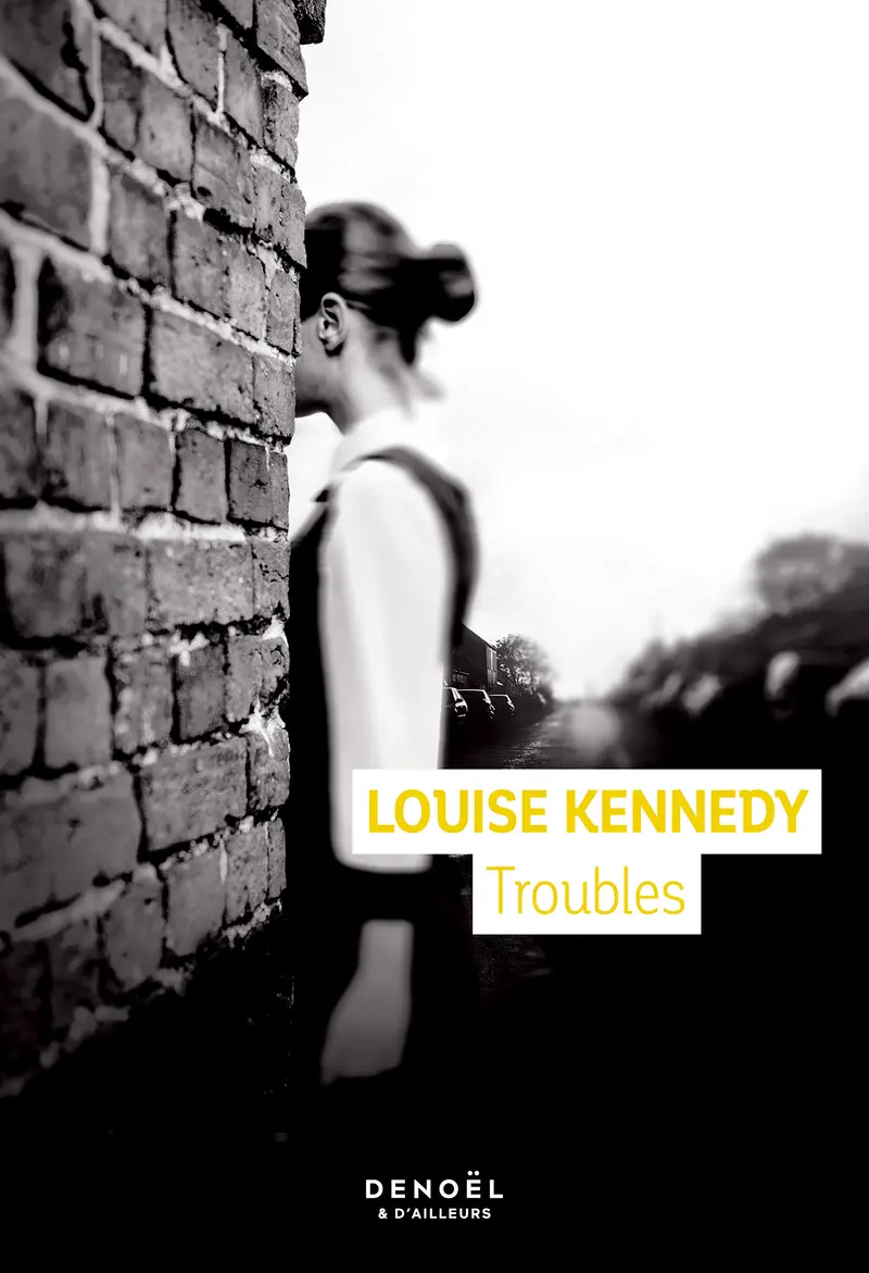 Troubles - Louise Kennedy