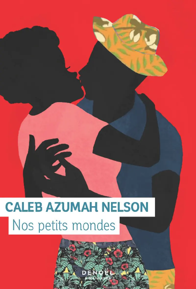 Nos petits mondes - Caleb Azumah Nelson