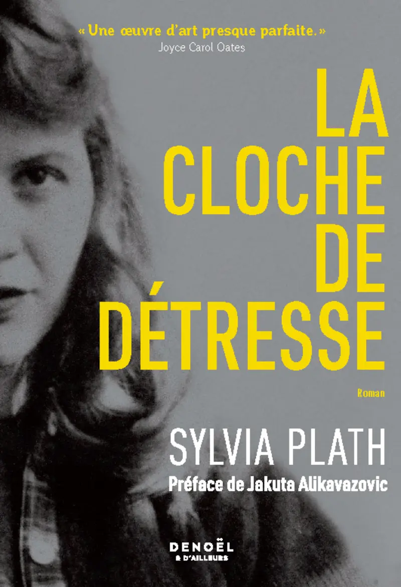 La Cloche de détresse - Sylvia Plath