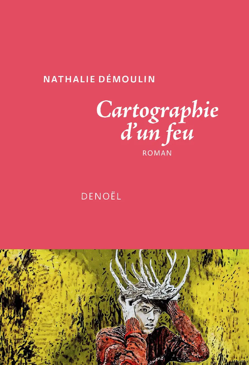 Cartographie d'un feu - Nathalie Démoulin