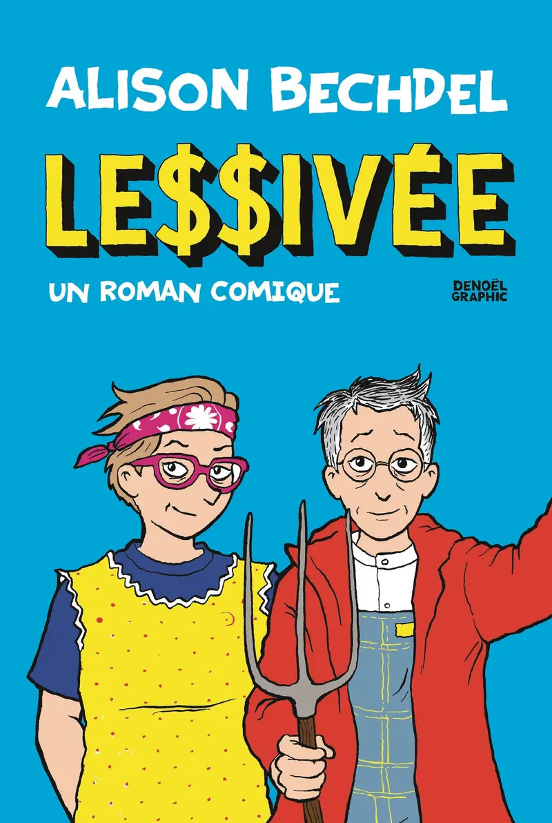 Lessivée - Alison Bechdel